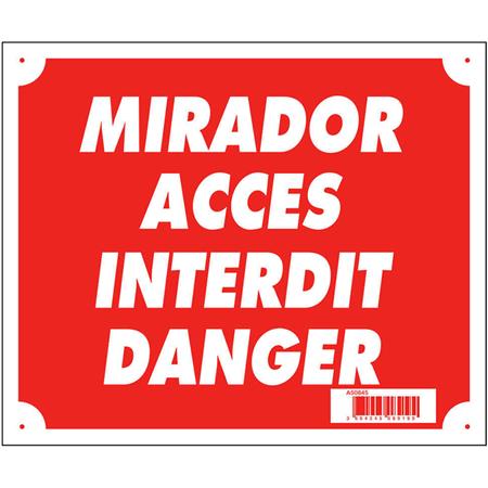 Bord Signaalgeving Europ Arm Mirador Accès Interdit Danger