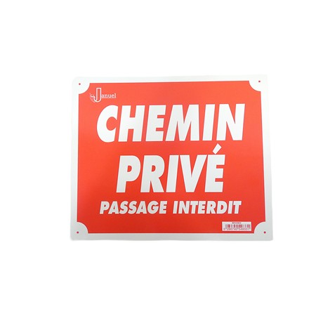 Panneau De Signalisation Januel Chemin Privé Passage Interdit Alu - Rdv54833