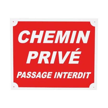 PANNEAU DE SIGNALISATION JANUEL CHEMIN PRIVÉ PASSAGE INTERDIT