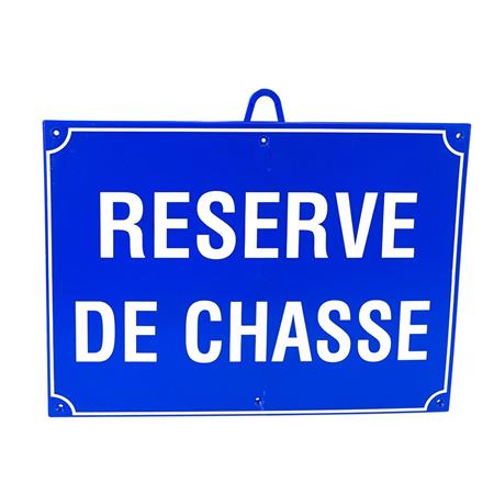 Panneau De Signalisation Plastique Réserve De Chasse - Januel Januel Plastique