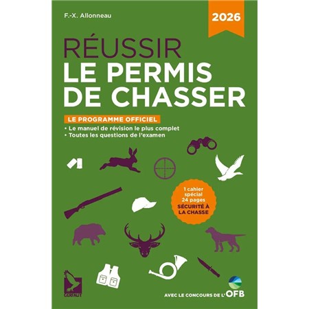 Réussir Le Permis De Chasser 2026