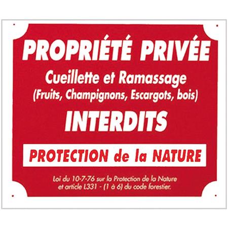 Signalisierungspanel Europ Arm Propriete Privee Cueillette